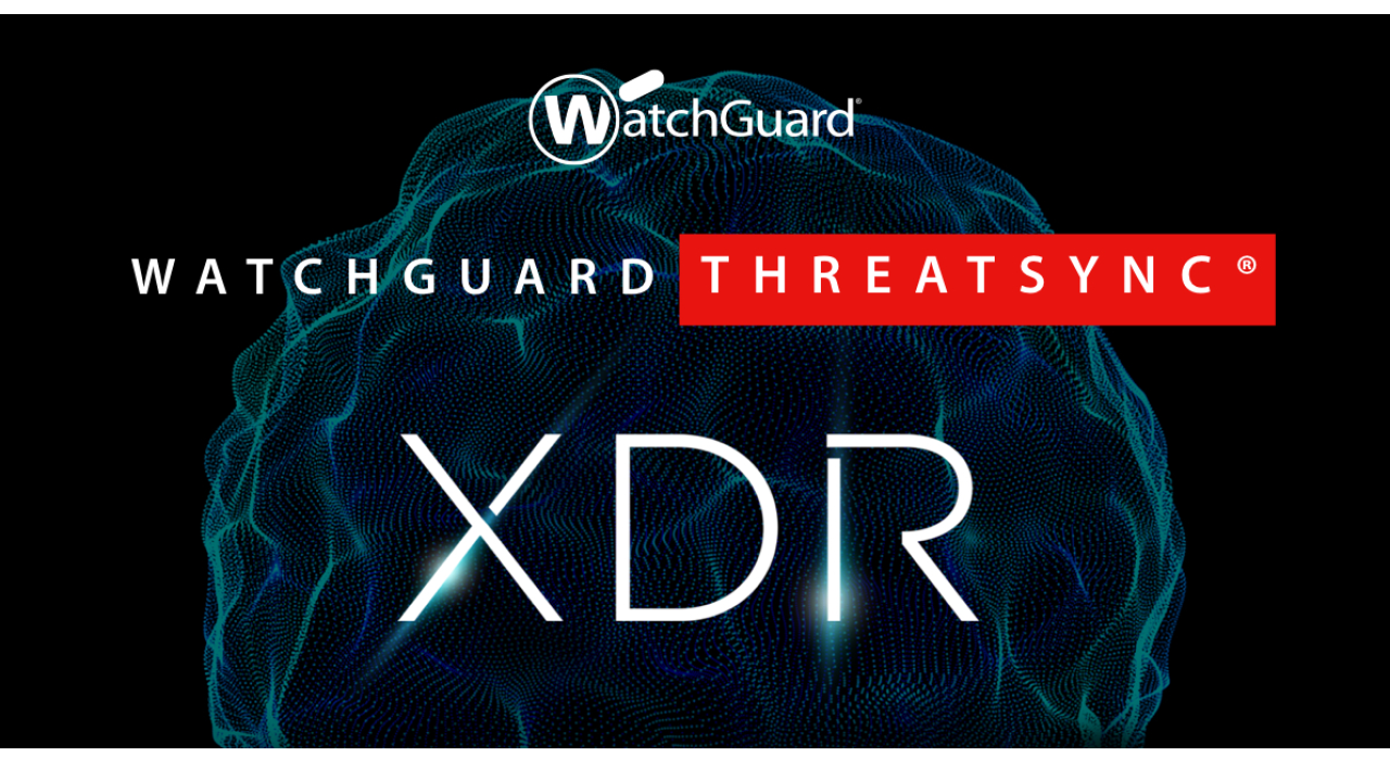 XDR WatchGuard ThreatSync semplifica la cybersecurity